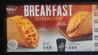 NEW TACO BELL BREAKFAST QUESALUPA