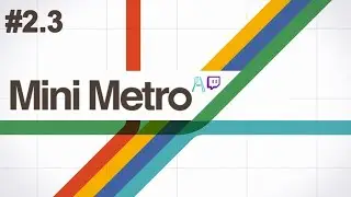 Mini Metro Ep 2.3 | Shinkansen time! | VOD 7.6.25