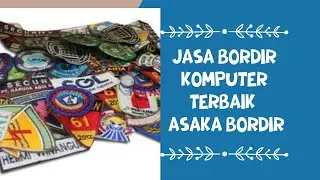 Bordir Komputer Tangerang Asaka Bordir Terbaik