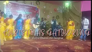 Non stop song mash up - Christmas Gathering (St. Mary's Church CNI Deoghar) 14/12/25