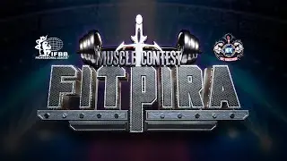 MUSCLECONTEST FITPIRA 2025