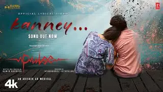 Kanney Lyrical &ndash; Pulse | Master Mahendran | Rishika Rajveer | Azhagarraj Jeyapalan | Abishek Ar