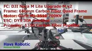 01- 680mm DJI Naza M Drone Construction - DJI Naza M  Flight Control ile Quad Copter Dron Yapımı