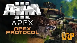 ARMA 3 APEX GAMEPLAY | APEX PROTOCOL