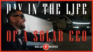 A Day In the Life of a Solar CEO: Episode 1 | Beginnings