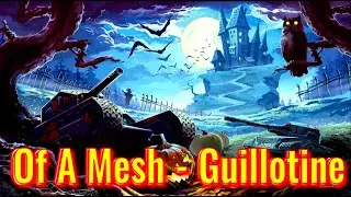 Of A Mesh - Guillotine. Tanki Online (Rock music / Gaming Music).