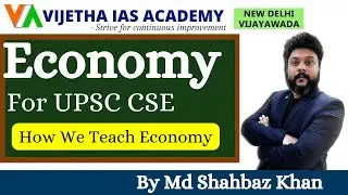 How We Teach | Economy | General Studies | UPSC CSE | Vijetha IAS Academy