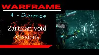 Zariman Void Missions: Warframe -4-Dummies