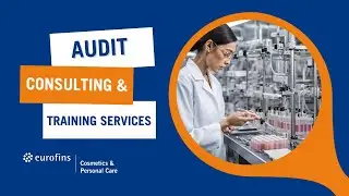 Audit, Consulting & Training Services | Eurofins Cosmetics & Personal Care