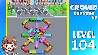 Crowd Express Level 104 Solution Walkthrough
