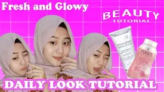 DAILY MAKEUP TUTORIAL - MAKEUP NATURAL SEHARI-HARI (MUDAH DAN SIMPEL)