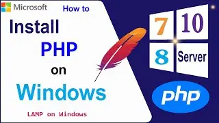 How to Install and Configure PHP on Windows | LAMP (Apache PHP MySQL) on Windows