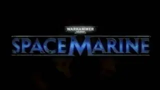 Warhammer 40K: Space Marines - Chaos Reveal Trailer