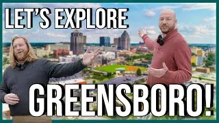 Greensboro | Greensboro Downtown TOUR
