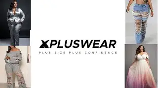 Another Xpluswear Fashion Haul