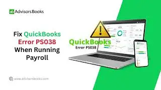 Fix QuickBooks Error PS038 When Running Payroll