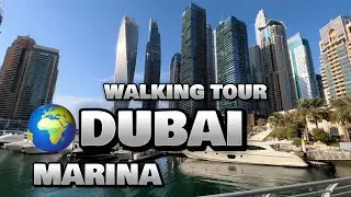 4k Dubai Marina 2024 walking tour | Dubai UAE 🇦🇪