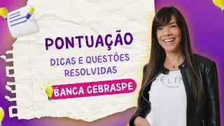 Pontuação: Domine as Questões do Cebraspe e Passe à Frente!