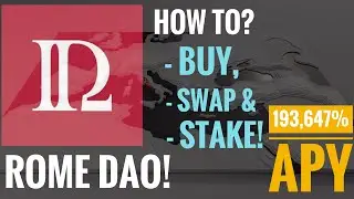 #romeDAO How to buy, swap and stake RomeDAO with 193,647% APY. Self-explanatory tutorial.