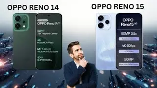 Reno 14 vs Reno 15 Full Comparison Hindi