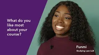 Favourite things about studying Law (LLB) at the University of Warwick