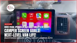 Massive Screen, Massive Adventures &ndash; Camper Tech Upgrade! Wireless CarPlay KENWOOD DMX9720XDS #fiat