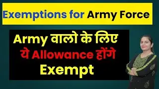 Tax-Free Allowance for Armed Force | Income Tax Exemption for Defence Personnel | ITR Filing 2025-26