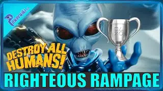 Destroy All Humans - Righteous Rampage - Silver Trophy / Achievement 🏆