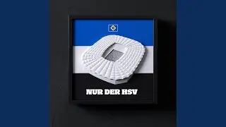 HSV Forever and Ever (Long Version)