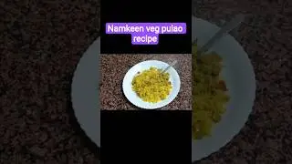 झटपट वेज पुलाव  | Quick & Easy Veg Pulao | Short Recipe