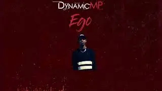 DynamicMP - Ego | Official Audio