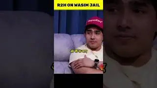 R2H on Wasim jail #r2h #r2hell #round2hell #shortvideo