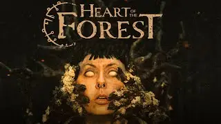 Heart of the Forest (2026) Трейлер игры
