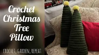 SIMPLE Crochet Christmas Tree Pillow 🎄 Crochet, Garden, Repeat
