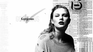 Taylor Swift - Gorgeous (8D Audio)