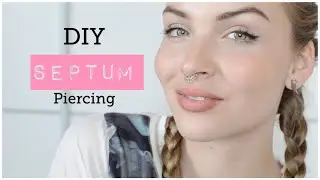 DIY SEPTUM Piercing selbst gemacht