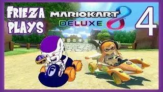 SPLASHIN WITH INKLING GIRL! FRIEZA PLAYS MARIO KART 8 DELUXE 4!