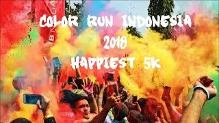 COLOR RUN INDONESIA 2018 ( JAKARTA )