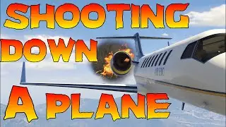 Shooting Down A Plane: Grand Theft Auto V Gameplay