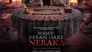 MAMAH PESAN DARI NERAKA FULL MOVIE - HOROR INDONESIA