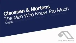 Claessen & Martens - The Man Who Knew Too Much (Original Mix) [official]