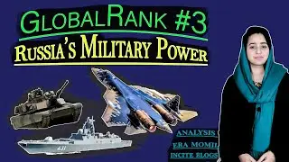 Analyzing Russia's Military Power: Global Rank 3 | Ground, Air, and Naval Strength