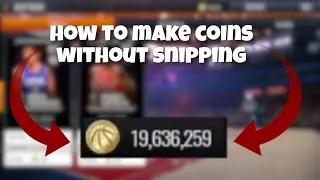 HOW TO MAKE COINS WITHOUT SNIPPING IN NBA LIVE MOBILE MAY/JUNE