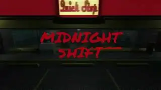 Midnight Shift Trailer