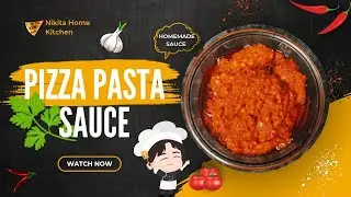 Pizza Pasta Sauce Recipe | Homemade Pizza Pasta Sauce | 100% Natural No Preservatives