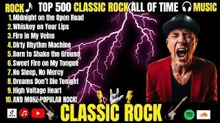 🎸 Top 500 Classic Rock Songs 70s&ndash;90s | Vol. 1 Queen, AC/DC, Nirvana & More