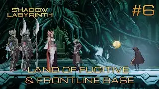 Shadow Labyrinth walkthrough #6 - Land of fugitive & Frontline base - Hook ability - All collectible