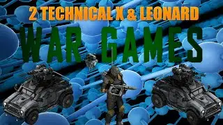War Commander - Ultra Base, 2 Technical X & Leonard.