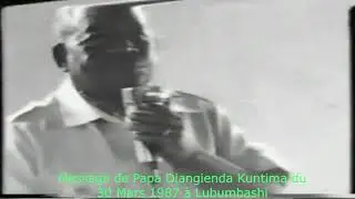 Message de Papa Diangienda Kuntima du 30 Mars 1987 &agrave; Lubumbashi