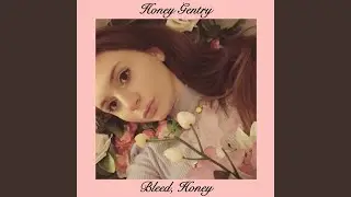Bleed, Honey